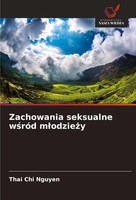 Zachowania Seksualne W¿RóD M¿Odzie¿Y Thai Chi Nguyen