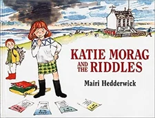 Katie Morag and the Riddles Hardcover Mairi Hedderwick
