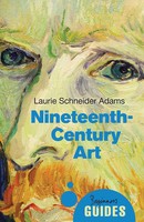 Nineteenth-Century Art | A Beginner's Guide | Laurie Schneider Adams | Englisch