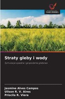 Jasmine Alves Campos (U. A.) | Straty Gleby I Wody | Taschenbuch | Polnisch