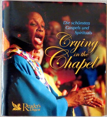 Crying in the Chapel - Die schönsten Gospels und Spirituals - 5 CDs
