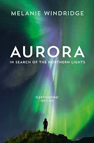 Melanie Windridge - Aurora In Search Of The Northern Lights - Paperb - G245Z-image