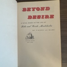 Beyond Desire By Pierre La Mure Hardback First Edition C. 1955 Great Condition