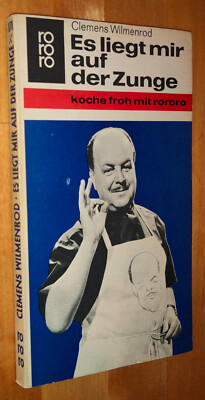 Clemens Wilmenrod - Es liegt mir auf der Zunge Kochbuch Fernsehkoch Rezepte [E3