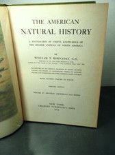 The American Natural History by William Hornday, Volume IV, 1914