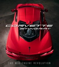 Corvette Stingray : The Mid-engine Revolution, Hardcover by General Motors (C...
