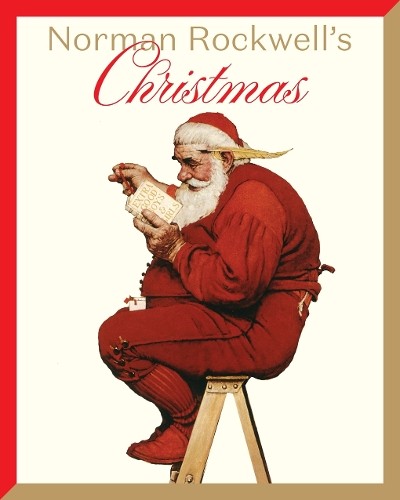 Norman Rockwell's Christmas by Norman Rockwell - 9781419784446