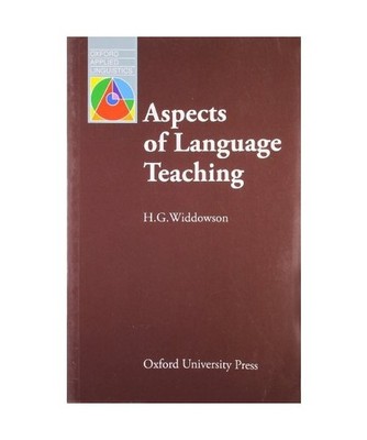 Aspects of Language Teaching, H. G. Widdowson