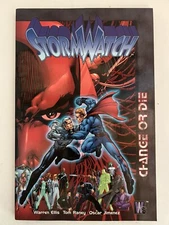 STORMWATCH: CHANGE OR DIE 1999 Wildstorm DC Comics Second Printing New!