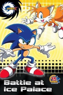 Battle at Ice Palace; Sonic X - 9780448444093, Charlotte Fullerton, paperback