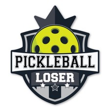 Pickleball Loser Sticker