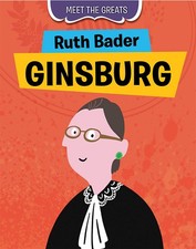 Ruth Bader Ginsburg (Meet the Greats)