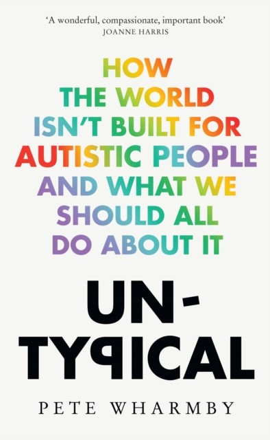 Untypical by Pete Wharmby (Paperback Book)