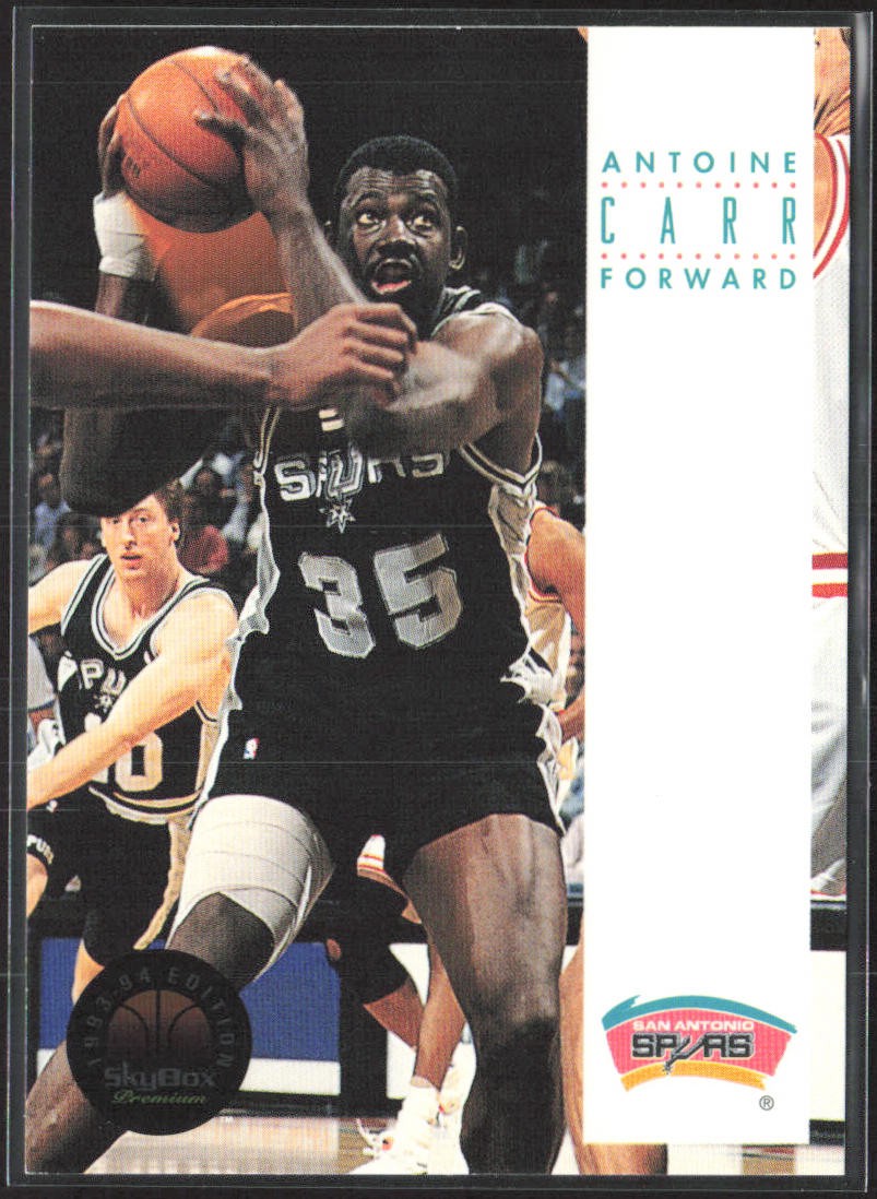 Antoine Carr 1993-94 SkyBox Premium #162 San Antonio Spurs