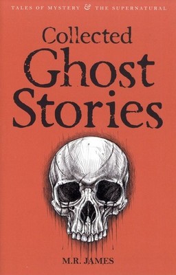 Collected Ghost Stories