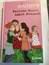 Sisters - 15. - Falsche Worte, wahre Freunde,  von C. B. Lessmann , Neuwertig N5
