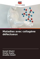Sonali Khatri (U. A.) | Maladies Avec CollagèNe DéFectueux | Taschenbuch (2024)