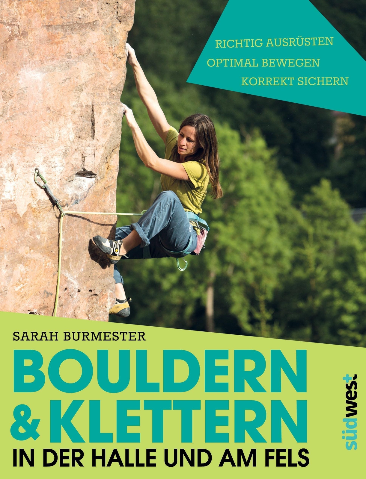 Thumbnail - Bouldern & Klettern In Der Halle Und Am Fels | Sarah Burmester | Buch