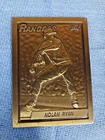1990 Topps Bronze Nolan Ryan Card Gallery Of Champions.