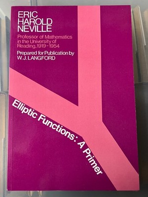 ELLIPTIC FUNCTIONS: A PRIMER - ERIC HAROLD NEVILLE - NEW PAPERBACK