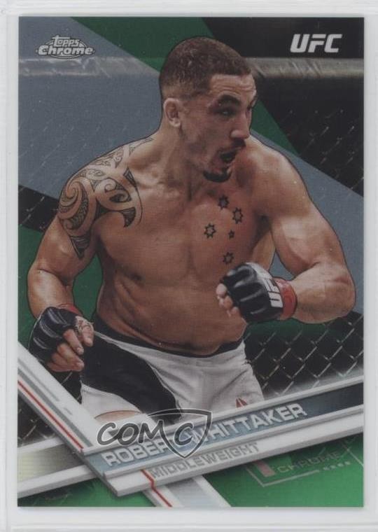 2017 Topps Chrome UFC Green Refractor 92/99 Robert Whittaker #41 1qt