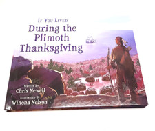 If You Lived During The Plimoth Thanksgiving by Chris Newell Paperback Book