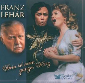 Readers Digest - Franz Lehar - Dein Ist Mein Ganzes Herz XCD #2044955