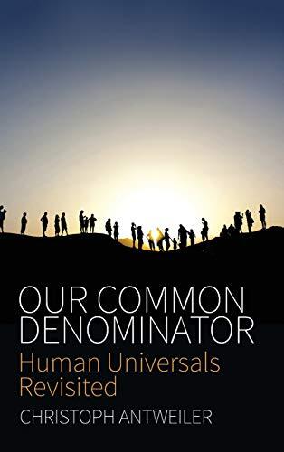 Our Common Denominator: Human Universals Revisited (Hardcover)