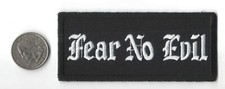 Fear No Evil Logo Iron On Sew On Embroidered Patch 4"x 1 /34 "