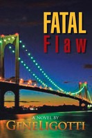 Gene Ligotti | Fatal Flaw | Taschenbuch | Englisch (2012) | Xlibris US