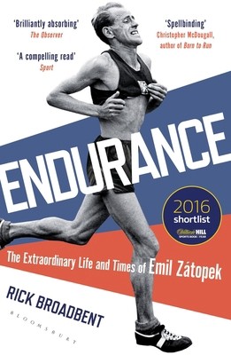 Endurance Extraordinary Life Emil Zatopk by Rick Broadbent