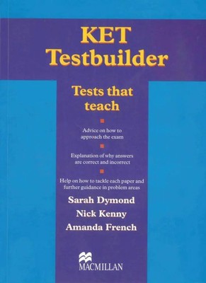 KET Testbuilder (without Key) | Tests that teach. Level A2 | Dymond (u. a.)