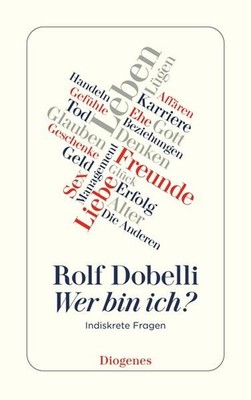 Wer bin ich? | Rolf Dobelli | deutsch