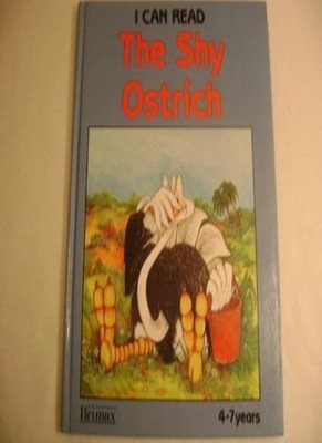 The Shy Ostrich (Read by Yourself S),June Woodman, Ken Morton
