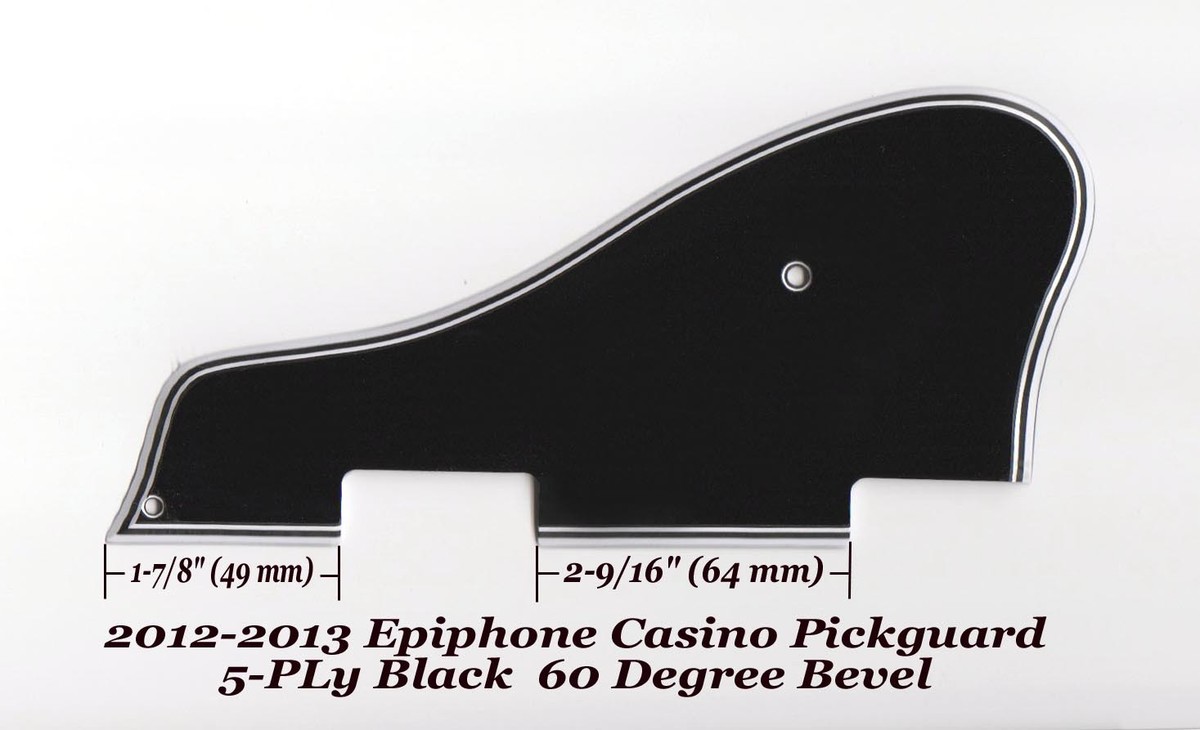 CASINO 2012-2022 5-Ply Black Pickguard W/60 Deg Edge for Epiphone