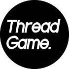 Thread Game Clothing