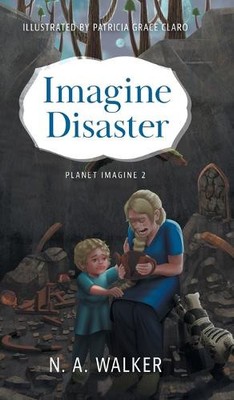 Imagine Disaster By N A Walker - New Copy - 9781038307408