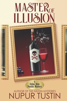 Master of Illusion: A Celine Skye Psychic Mystery (Celine Skye Psychic Myste...