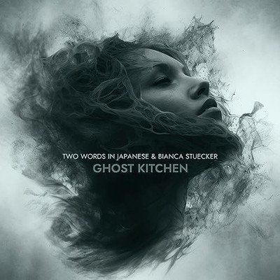 TWO WORDS IN JAPANES - GHOST KITCHEN - CD - G3z