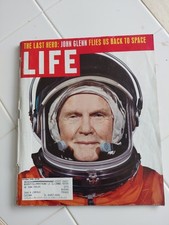 LIFE THE LAST HERO: JOHN GLENN FLIES US BACK TO SPACE OCTOBER 1998