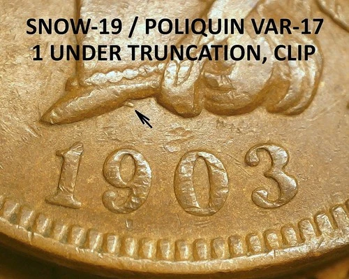 1903 Indian Head Cent - XF SNOW-19 AND CLIPPED PLANCHET, 1 IN TRUNCATION (M692)