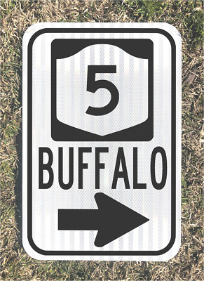 BUFFALO NEW YORK Highway 5 road sign 12''x 18'' - DOT style  Bills football NFL T