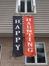 Halloween Happy Haunting Banners, 72" long x 18" wide, Never been displayed  