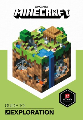 Minecraft Guide to Exploration: An official Minecraft book from Mojang