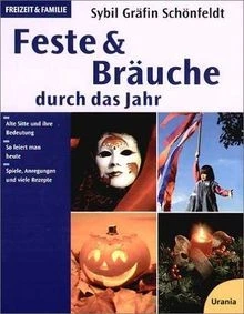 Feste und Bräuche durch das Jahr. von Schönfeldt, Sybil ... | Buch | Zustand gut - Bild 1 von 2