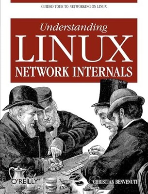 Understanding Linux Network Interna..., Benvenuti, Chri