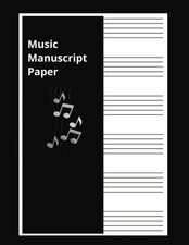 Music Manuscript Book: Music Manuscript Notebook with 100 Staff Pages  Music Sh