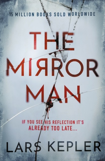 The Mirror Man: The chilling must-read thriller by Lars Kepler - Image 3