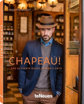Chapeau The Ultimate Guide to Mens Hats