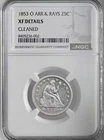 1853-O 25C SEATED LIBERTY QUARTER ARR & RAYS NGC XF DETAILS CLEANED #8405236-002